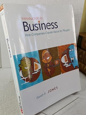 Introduction to Business: How Companies Create Value for People