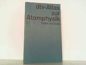 Bild des Verkufers fr dtv- Atlas zur Atomphysik. Tafeln und Texte. zum Verkauf von Antiquariat Ehbrecht - Preis inkl. MwSt.