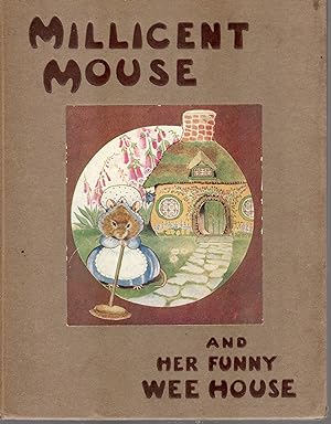 Millicent Mouse and Her Funny Wee House