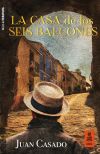 Seller image for La casa de los seis balcones for sale by AG Library