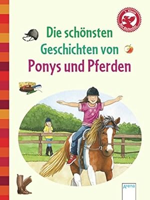 Immagine del venditore per Die schnsten Geschichten von Ponys und Pferden: Der Bcherbr: Geschichten fr Erstleser venduto da Eichhorn GmbH