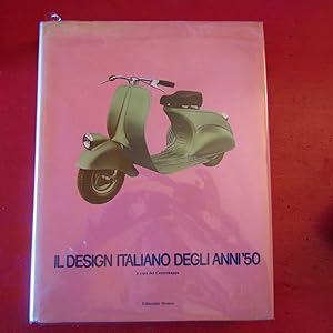 Seller image for Il Design Italiano degli anni '50 for sale by Antonio Pennasilico