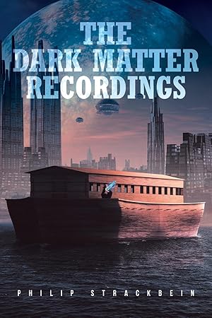 Immagine del venditore per The Dark Matter Recordings venduto da moluna