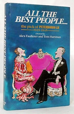 Immagine del venditore per All the People. The Pick of Peterborough 1929-1945 venduto da Adelaide Booksellers