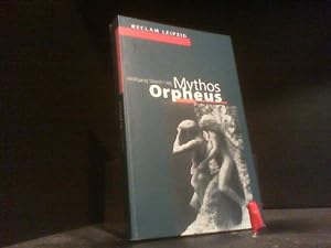 Mythos Orpheus : Texte von Vergil bis Ingeborg Bachmann. hrsg. von Wolfgang Storch / Reclams Univ...