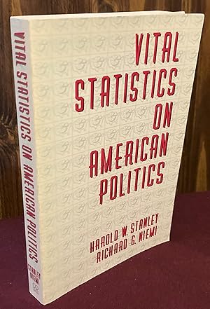 Bild des Verkufers fr Vital Statistics on American Politics zum Verkauf von Palimpsest Scholarly Books & Services