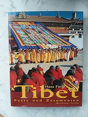 Tibet : Feste und Zeremonien.