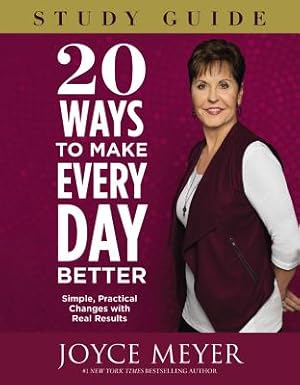 Seller image for 20 Ways to Make Every Day Better: Simple, Practical Changes with Real Results (Paperback or Softback) for sale by BargainBookStores