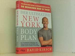Bild des Verkufers fr Der Ultimative New York Body Plan.: Das revolutionre Ernhrungs - und Fitness-System zum Verkauf von Book Broker