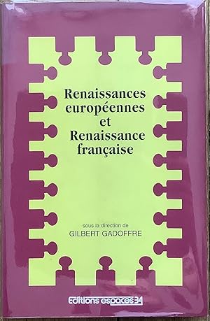 Imagen del vendedor de Renaissances europennes et Renaissance franaise a la venta por Le Songe de Polia