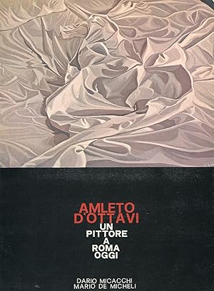 Bild des Verkufers fr Amleto D'Ottavi. Un pittore a Roma oggi zum Verkauf von Studio Bibliografico Marini