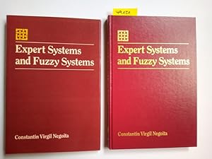 Expert Systems and Fuzzy Systems Constantin Virgil Negoita