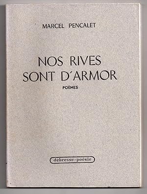 Nos Rives Sont D'Armor. Poèmes