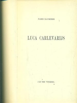 Seller image for Luca Carlevarijs for sale by Librodifaccia