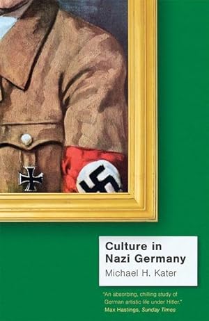 Bild des Verkufers fr Culture in Nazi Germany zum Verkauf von moluna