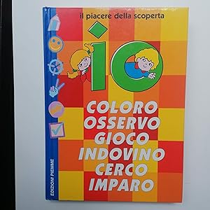 Io coloro osservo cerco imparo o gioco indovino