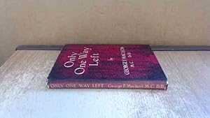 Imagen del vendedor de Only The Way Left Church Prospect a la venta por BoundlessBookstore