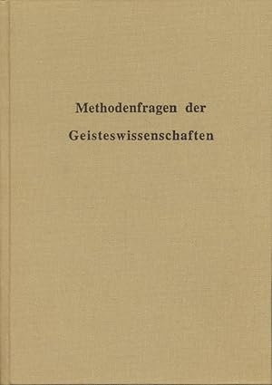 Bild des Verkufers fr Methodenfragen der Geisteswissenschaften. Innsbrucker Beitrge zur Kulturwissenschaft ; Bd. 28. zum Verkauf von Fundus-Online GbR Borkert Schwarz Zerfa