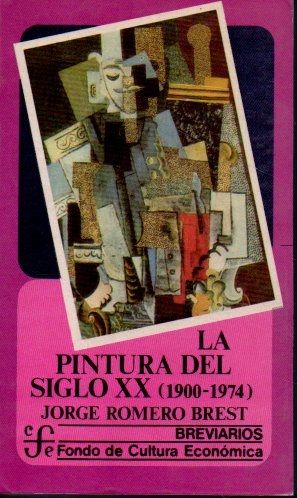 LA PINTURA DEL SIGLO XX (1900-1974).