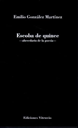 Seller image for ESCOBA DE QUINCE. ABECEDARIO DE LA POESIA. for sale by Books Never Die