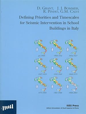 Immagine del venditore per Defining priorities and timescales for seismic intervention in school buildings in Italy venduto da Librodifaccia