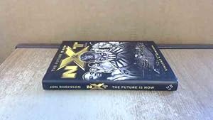 Seller image for NXT: the Future is Now for sale by BoundlessBookstore