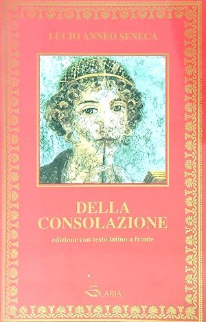 Bild des Verkufers fr Della consolazione zum Verkauf von Librodifaccia