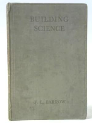 Bild des Verkufers fr Building Science zum Verkauf von World of Rare Books