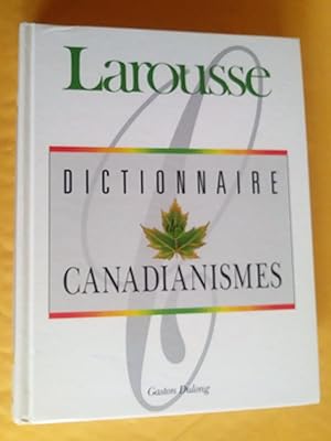 Bild des Verkufers fr Dictionnaire des canadianismes zum Verkauf von Claudine Bouvier