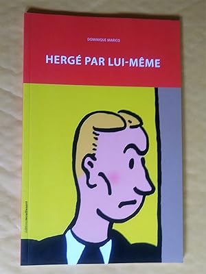 Hergé par lui-même