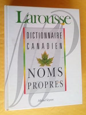 Imagen del vendedor de Dictionnaire canadien des noms propres a la venta por Claudine Bouvier