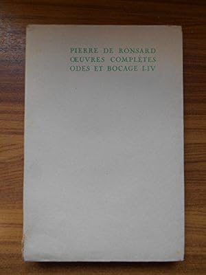 Image du vendeur pour Oeuvres compltes Odes et Bocage I-IV / Pierre de Ronsard / Rf48136 mis en vente par JLG_livres anciens et modernes