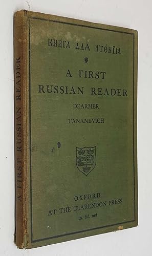 A First Russian Reader (Oxford, 1915)