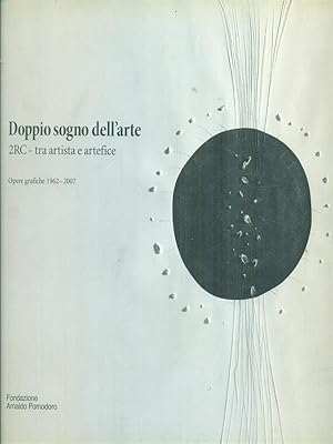 Seller image for Doppio sogno dell'arte for sale by Miliardi di Parole