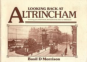 Immagine del venditore per Looking Back at Altrincham venduto da Delph Books PBFA Member