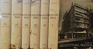 Architettura pratica Vol. I - II - III Tomo 1 e 2 - Vol. IV Tomo 1 e 2