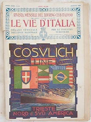 RIVISTA MENSILE DEL TOURING CLUB ITALIANO LE VIE D'ITALIA ANNO XXXI N. 8 - AGOSTO 1928,