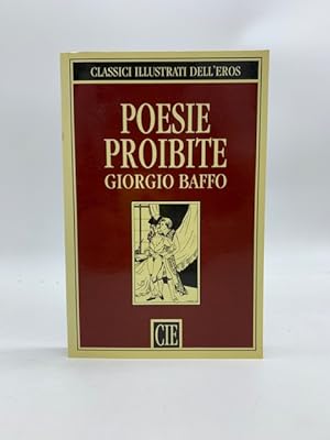 Imagen del vendedor de Poesie proibite a la venta por Coenobium Libreria antiquaria