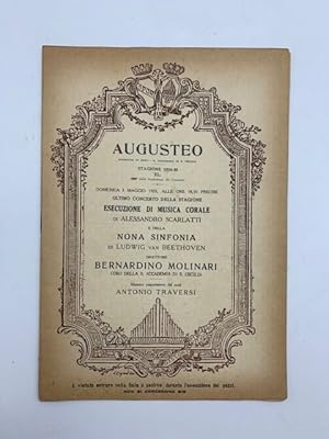 Augusteo.Esecuzione di musica corale di Alessandro Scarlatti e della nona sinfonia di Beethoven