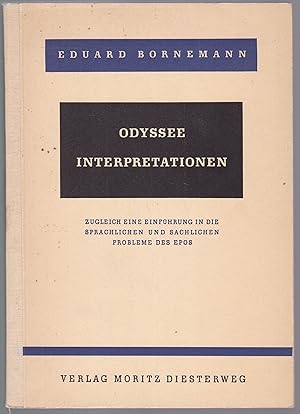 Bild des Verkufers fr Odyssee-Interpretationen. Zugleich eine Einfhrung in die sprachlichen und sachlichen Probleme des Epos zum Verkauf von Graphem. Kunst- und Buchantiquariat