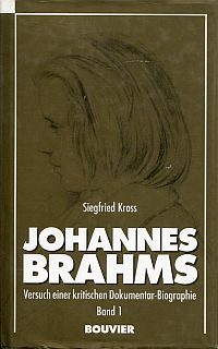 Bild des Verkufers fr Johannes Brahms. Versuch einer kritischen Dokumentar-Biographie, Band 1. zum Verkauf von Bcher Eule