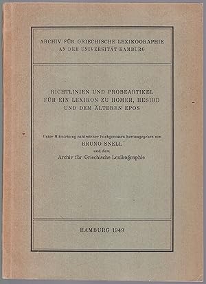 Immagine del venditore per Richtlinien und Probeartikel fr ein Lexikon zu Homer, Hesiod und dem lteren Epos venduto da Graphem. Kunst- und Buchantiquariat