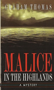 Malice in the Highlands