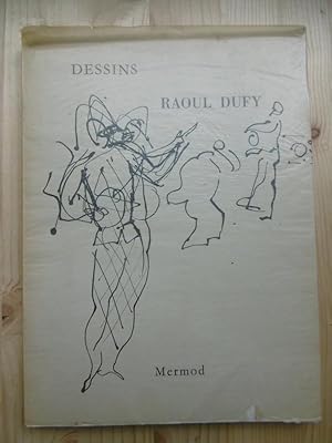 Dessins de Raoul Dufy. (Préface de Jean Tardieu. Biographie du A.Roudinesco).