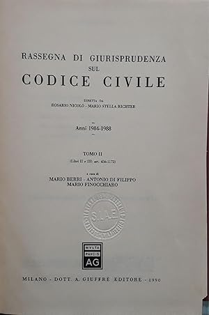 Immagine del venditore per Rassegna di giurisprudenza sul codice civile: anno 1984 - 1988 Tomo 2: Libri 2. e 3. : art. 456-1172 venduto da librisaggi