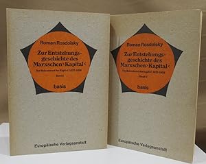 Imagen del vendedor de Zur Entstehungsgeschichte des Marxschen Kapital. Der Rohentwurf des Kapital 1857 - 1858. Bd 1 u. 2 (von 3). 2 Bde. a la venta por Dieter Eckert