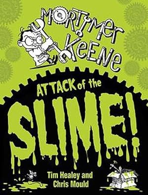 Immagine del venditore per Mortimer Keene: Attack of the Slime (Paperback) venduto da AussieBookSeller