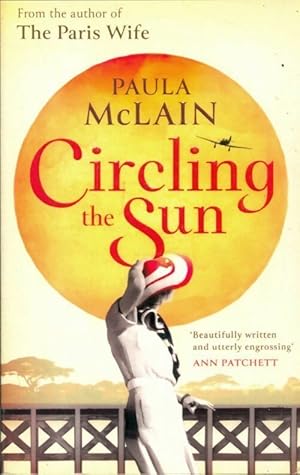 Seller image for Circling the sun - Paula McLain for sale by Book Hmisphres