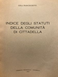 Seller image for INDICE DEGLI STATUTI DELLA COMUNITA' DI CITTADELLA for sale by AL VECCHIO LIBRO