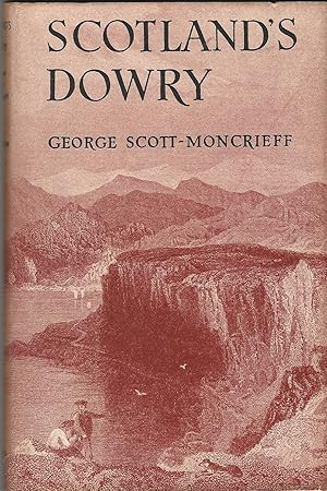 Scotland's Dowry